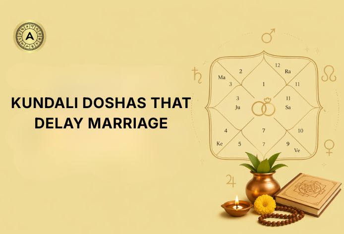 kundli doshas that delay marriage